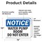 Signmission Water Pump Room Do Not Enter OSHA Notice Sign, Vinyl Decal, 14in W x 10in L, 2PK OS-2PACK-NS-D-1014-L-18981 - alternate 2